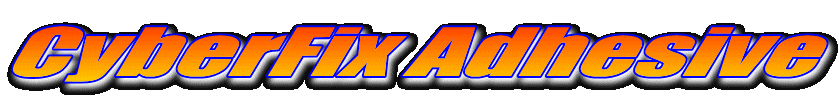 CyberFix Adhesive
